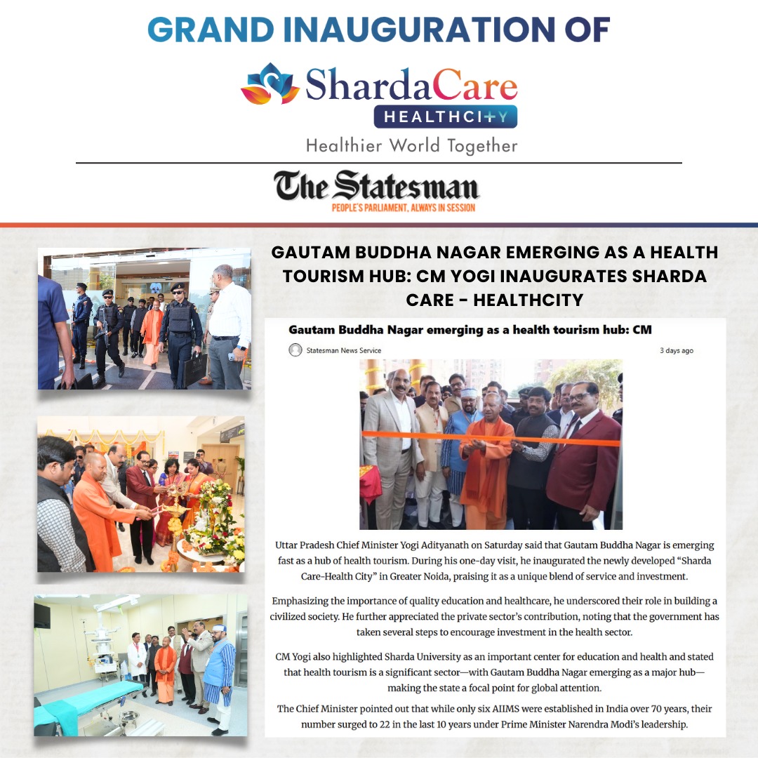 Inaugurates Sharda Care - Healthcity Featured in The Statesman